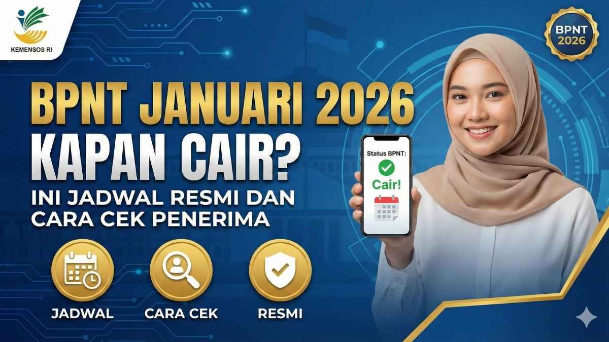 BPNT Januari 2026 Kapan Cair? Ini Jadwal Resmi dan Cara Cek Penerima