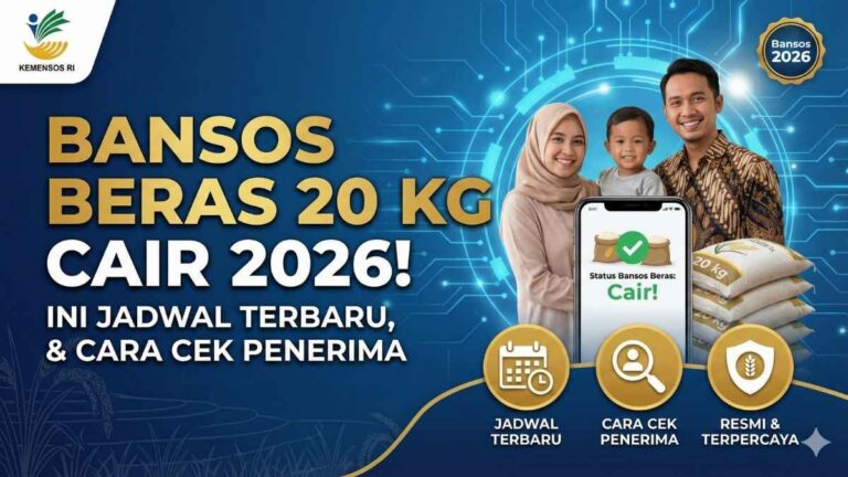 Bansos Beras 20 Kg Cair 2026 Ini Jadwal Terbaru, & Cara Cek Penerima