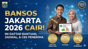Bansos Jakarta 2026 Cair! Ini Daftar Bantuan, Jadwal, & Cek Penerima