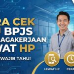 Cara Cek BSU BPJS Ketenagakerjaan Lewat HP, Pekerja Wajib Tahu!