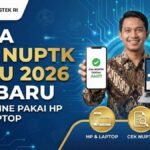 Cara Cek NUPTK Guru 2026 Terbaru, Bisa Online Pakai HP atau Laptop