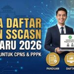 Cara Daftar Akun SSCASN Terbaru 2026, Panduan untuk CPNS & PPPK