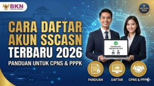 Cara Daftar Akun SSCASN Terbaru 2026, Panduan untuk CPNS & PPPK