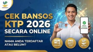 Cek Bansos KTP 2026 Secara Online: Nama Anda Terdaftar atau Belum?