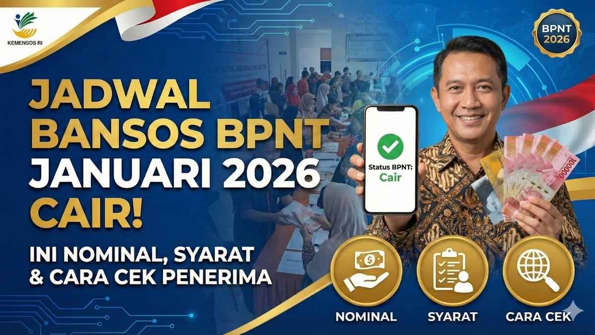 Jadwal Bansos BPNT Januari 2026 Cair! Ini Nominal & Cara Cek Penerima