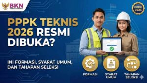 PPPK Teknis 2026 Resmi Dibuka? Ini Formasi, Syarat Umum, dan Tahapan Seleksi
