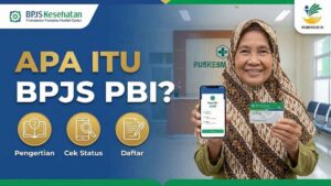 Apa Itu BPJS PBI? Ini Pengertian, Cara Cek Status, & Penyebab Dinonaktifkan