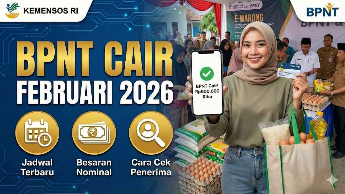 BPNT Cair Februari 2026! Ini Jadwal Terbaru, Nominal, & Cara Cek Penerima