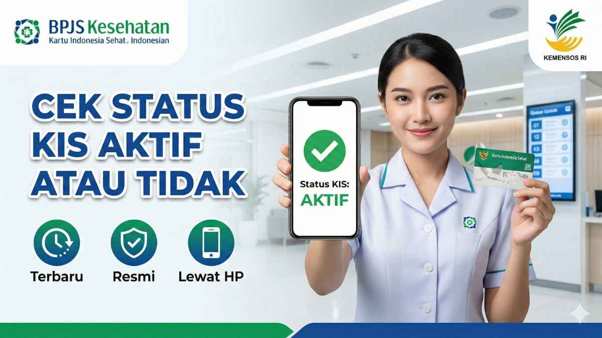 Cara Cek Status KIS Aktif atau Tidak Terbaru 2026, Bisa Lewat HP
