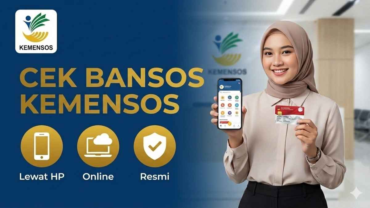 Cek Bansos Kemensos 2025 Tahap 3 dan 4, Lewat HP Online Secara Resmi