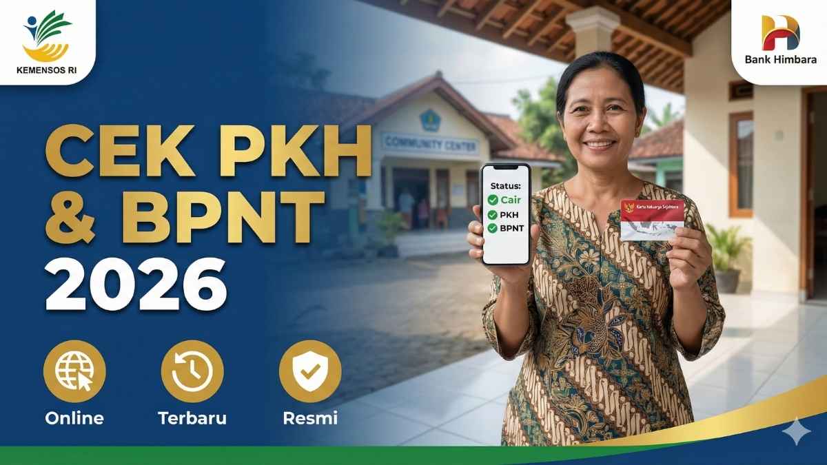 Cek Bansos PKH dan BPNT 2026 Secara Online, Resmi dari Kemensos