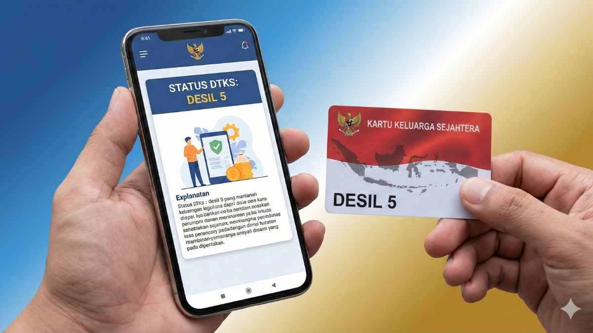 Desil 5 Artinya Apa? Ini Penjelasan Lengkap dan Peluang Bansos 2026