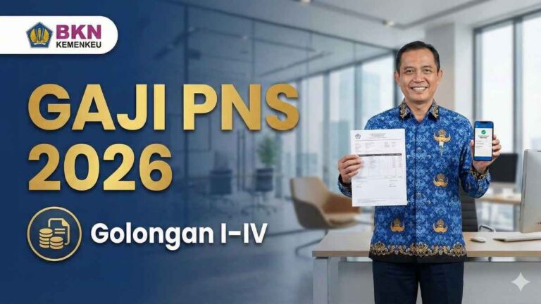 Gaji PNS 2026 Terbaru: Golongan I–IV Berpotensi Naik, Ini Bocorannya