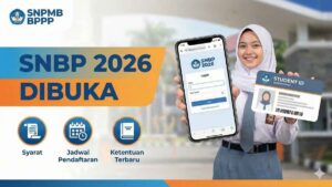 SNBP 2026 Resmi Dibuka, Simak Syarat Daftar dan Ketentuan Terbarunya